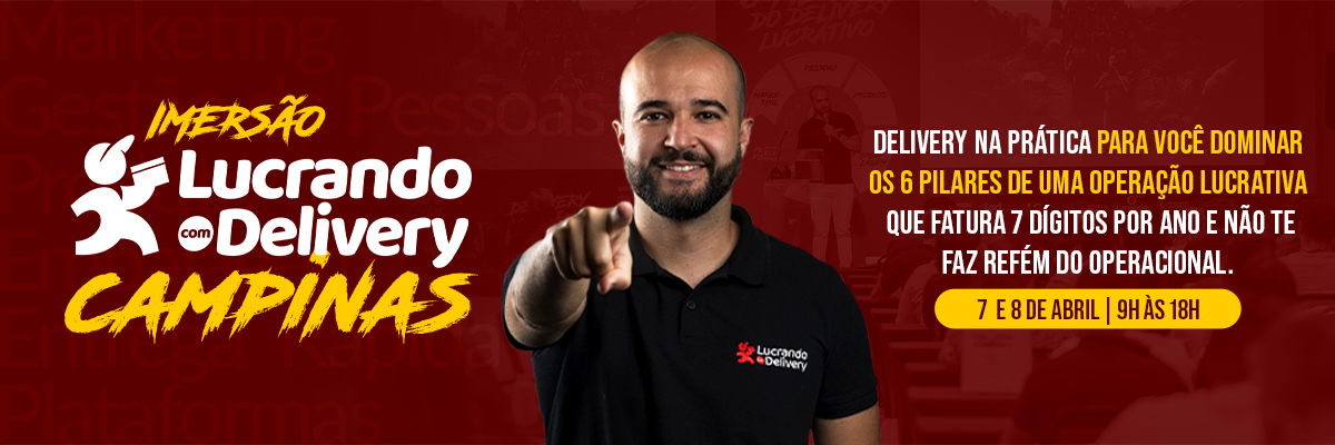 Lucrando com Delivery - Campinas