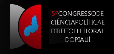 V Congresso de Ciência Política e Direito Eleitoral do Piauí